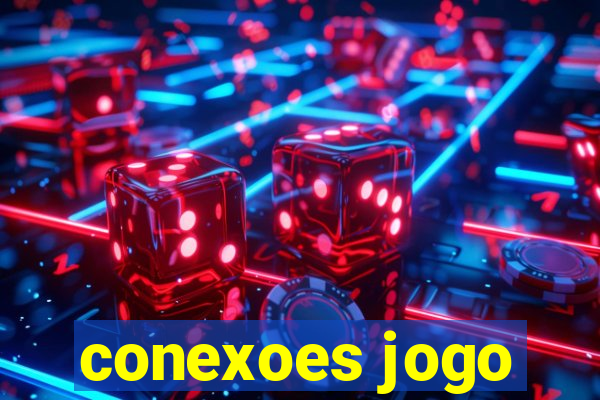 conexoes jogo
